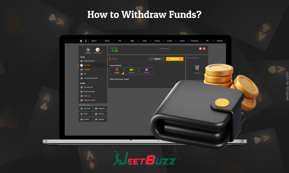 To withdraw funds to Jeetbuzz, players from Bangladesh just need to select the method, enter the amount and confirm the transaction